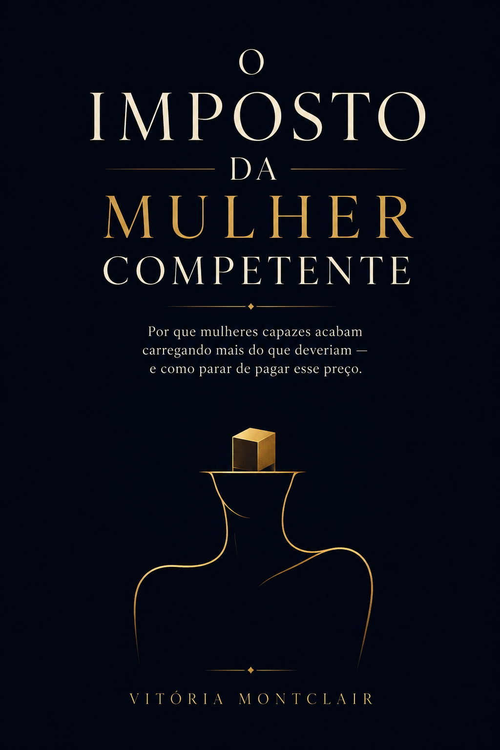 Capa do Livro O Imposto da Mulher Competente